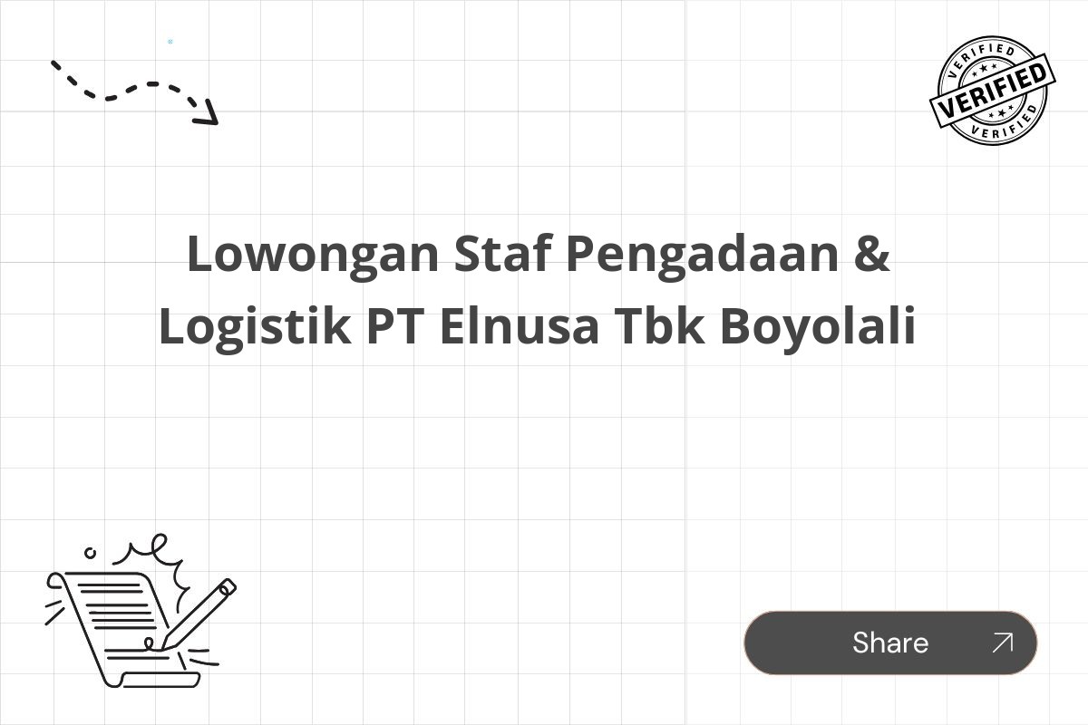 Lowongan Staf Pengadaan & Logistik PT Elnusa Tbk Boyolali