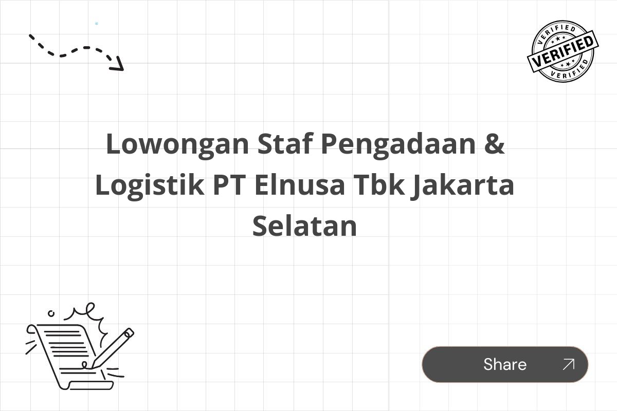 Lowongan Staf Pengadaan & Logistik PT Elnusa Tbk Jakarta Selatan