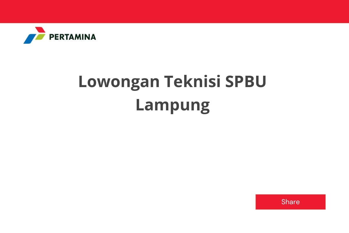 Lowongan Teknisi SPBU Lampung